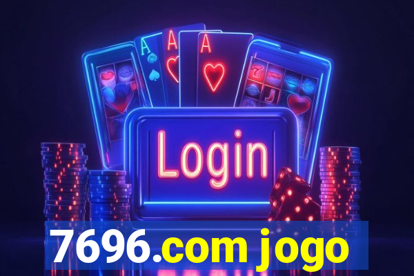 7696.com jogo